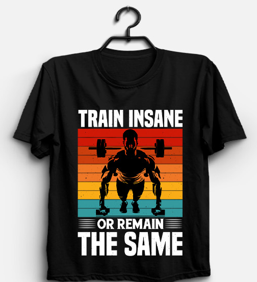 Train Insane - Unisex T-Shirt