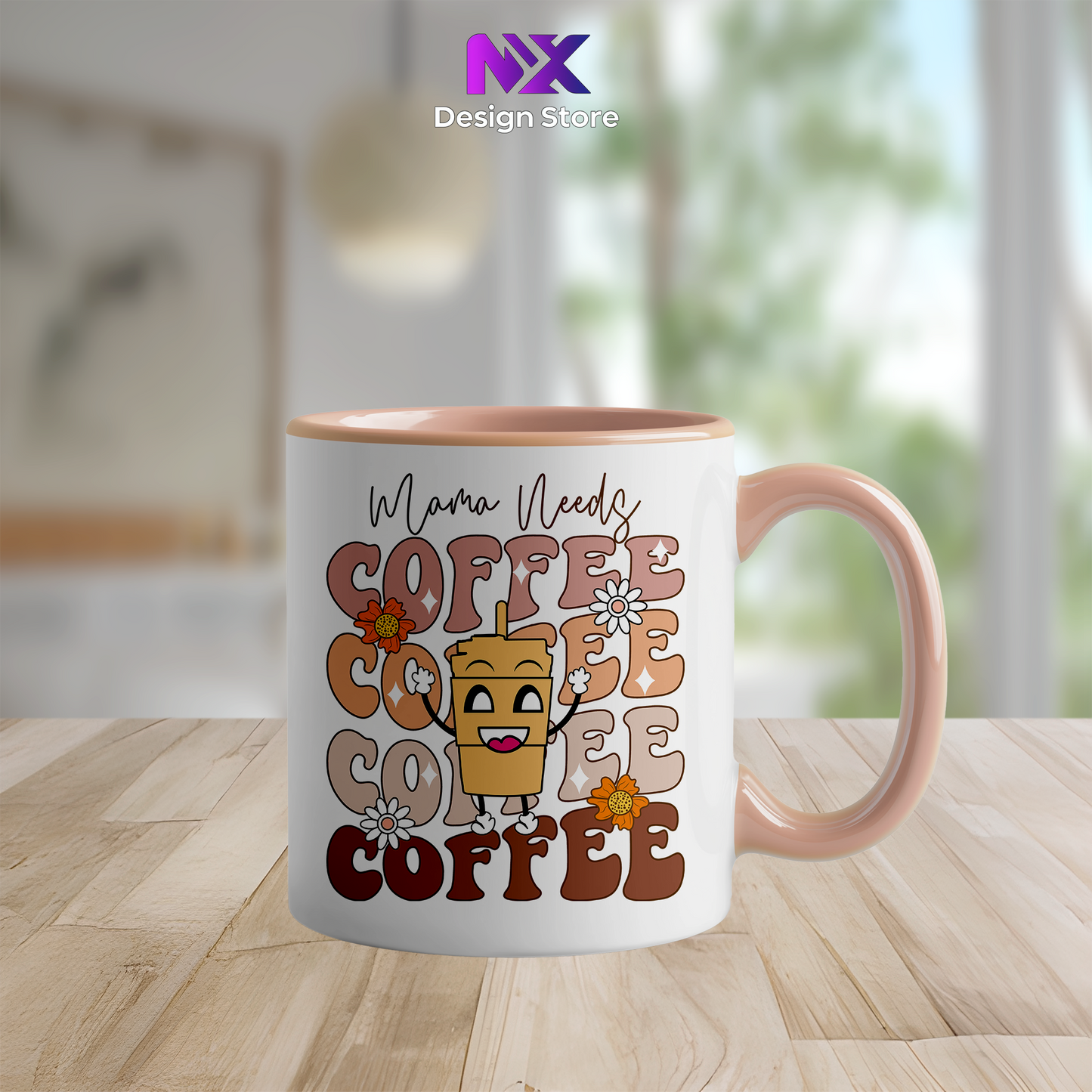 Mama Need Coffee - Ceramic Mug