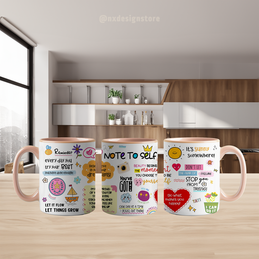 Note to Self - Ceramic Mug