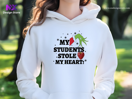 MY STUDENTS STOLE MY HEART - Hoodie Unisex