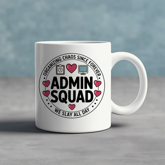 Admin Squad - Ceramic Mug