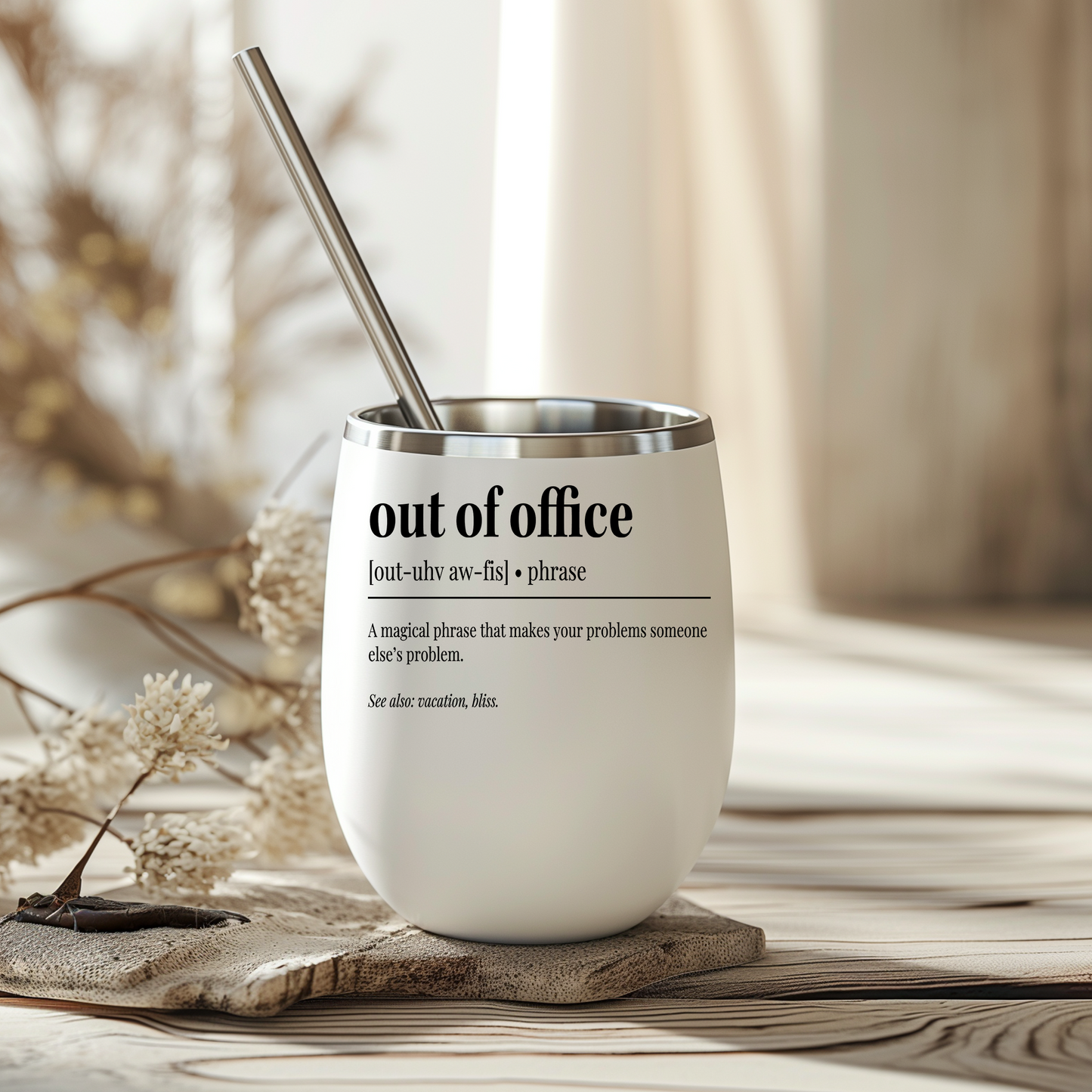 Out Of Office - Wine Tumbler